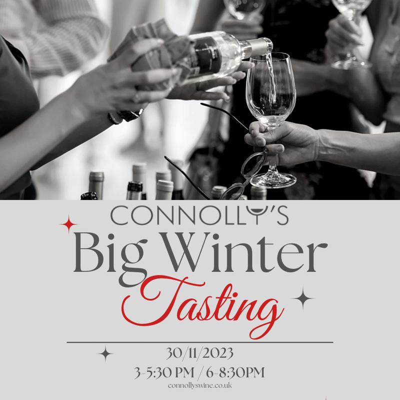 Connolly's Big Winter Tasting - 30th November
