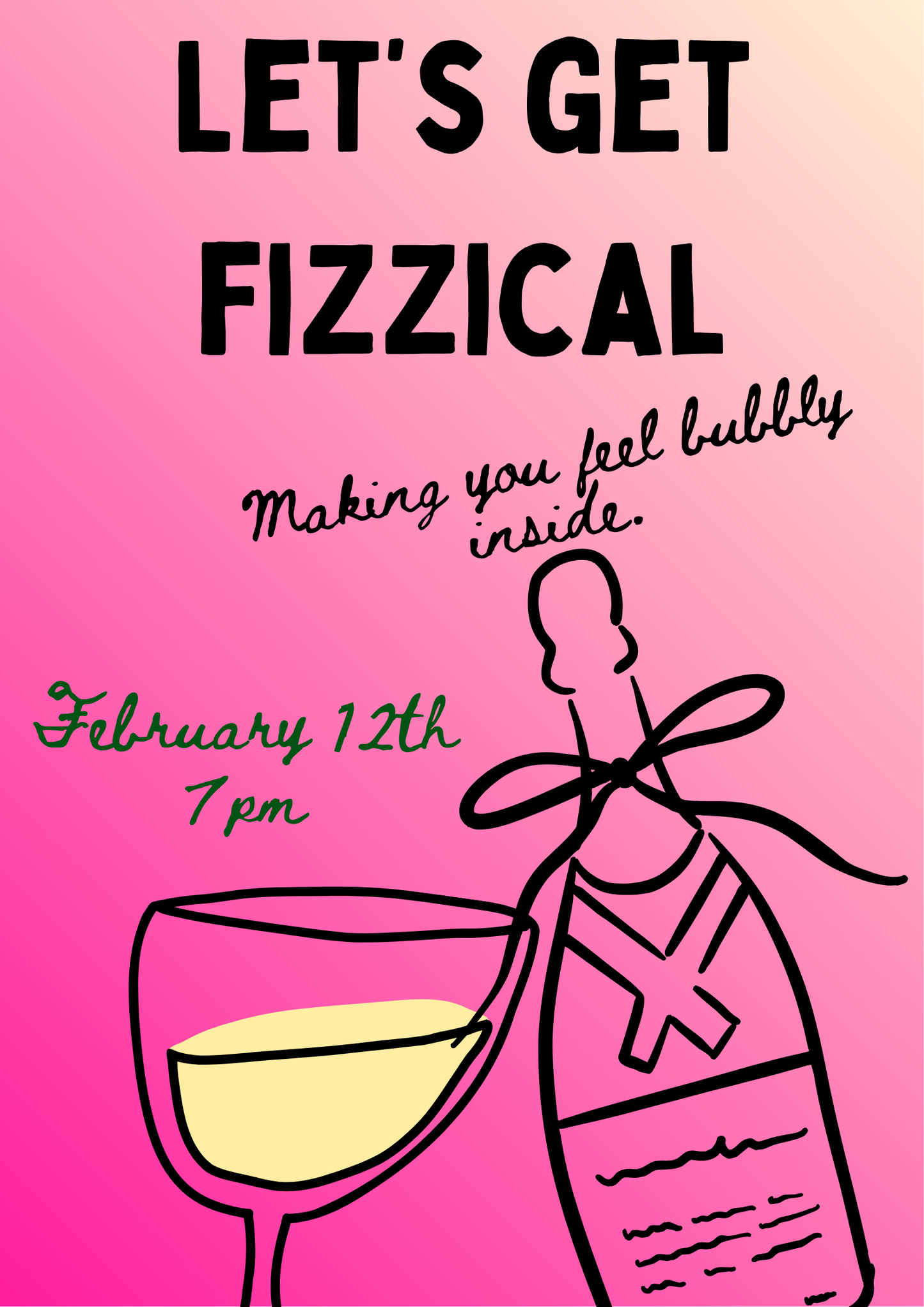 Let's Get Fizzical, Sparkling Wine Tasting - 12th February - 7pm