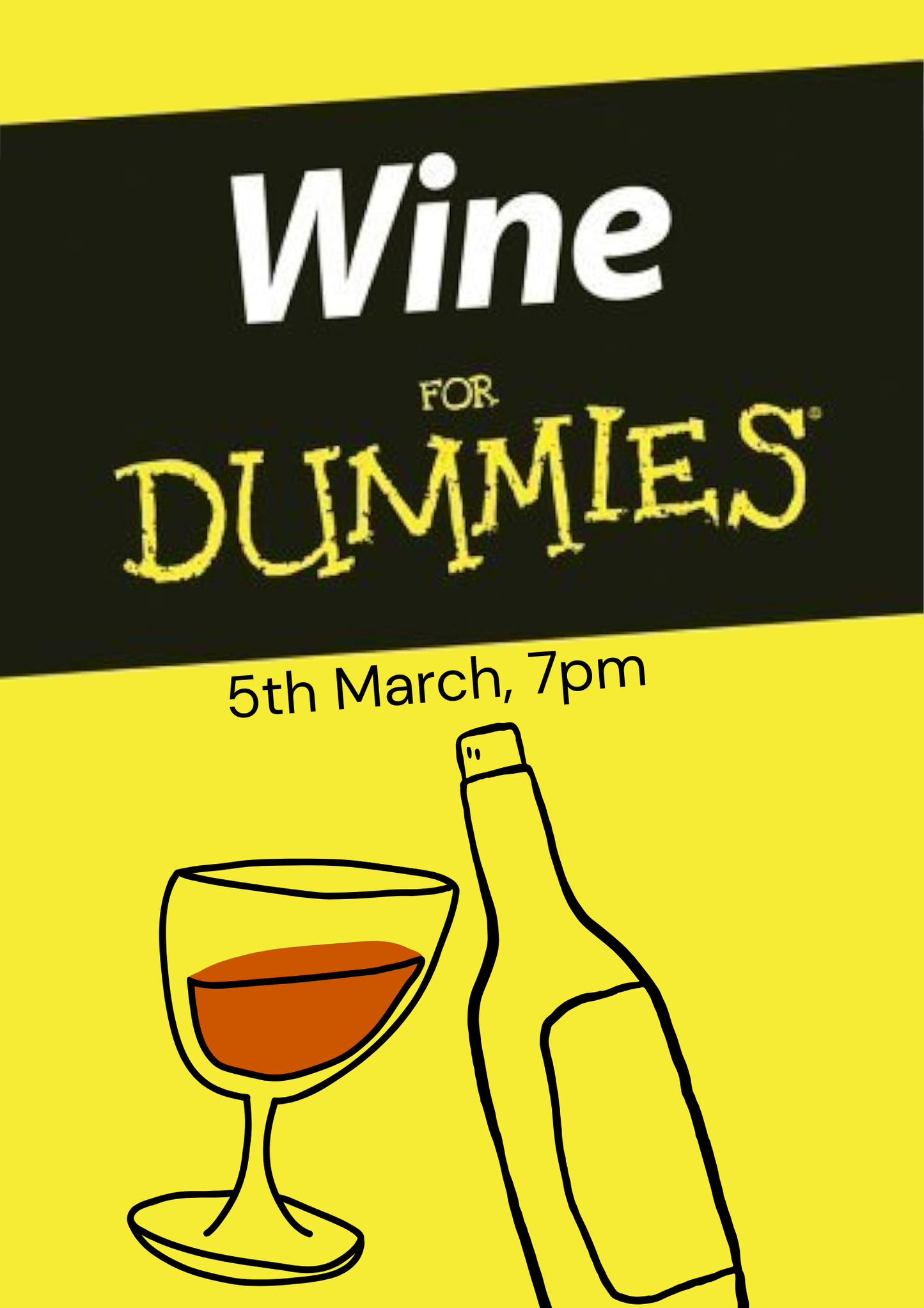 Wine for Dummies - 5th March - 7pm
