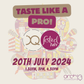 Taste Like A Pro - 20th July - 1.30pm, 3pm, 4.30pm