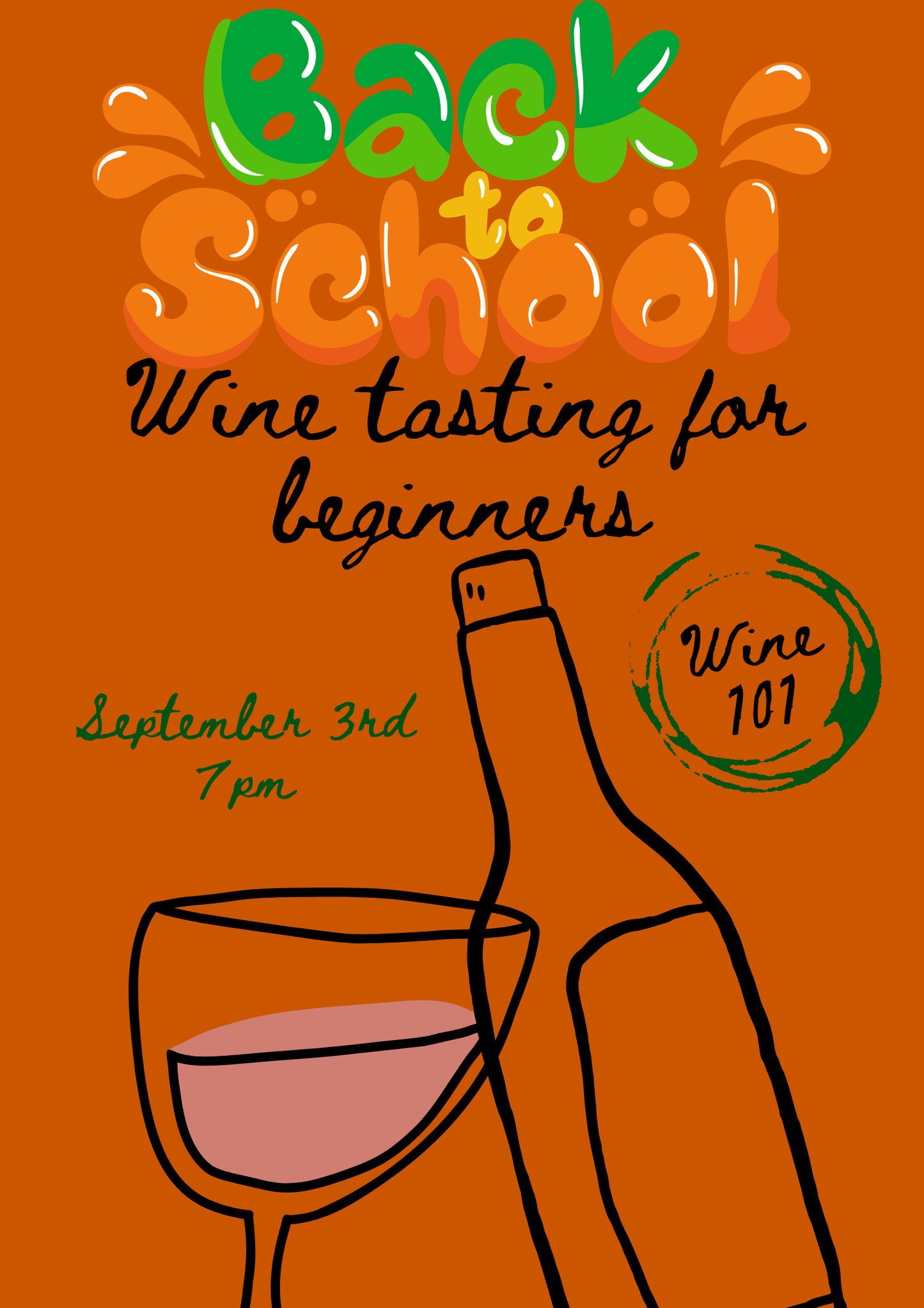 Back to School: Wine Tasting for Beginners - September 3rd - 7pm